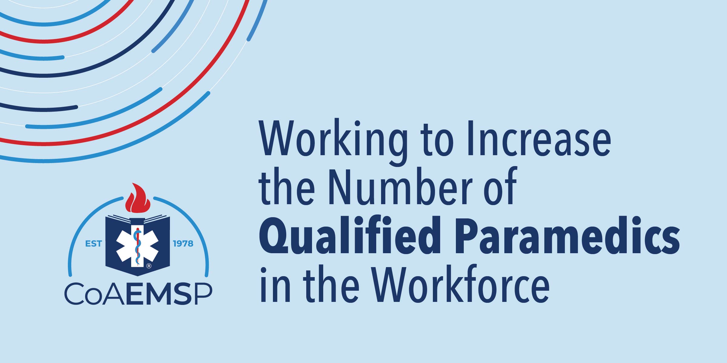 Working to Increase Paramedic Workforce
